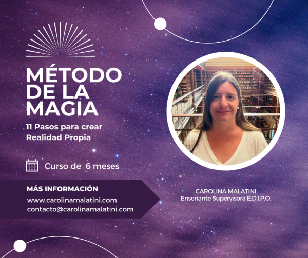 CURSO: Método de la Magia * 11 Pasos para crear Realidad Propia (pago mensual)
